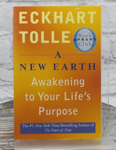 A New Earth Awakening to Your Life&#39;s Purpose by Eckhart Tolle 2008, PB - £7.77 GBP