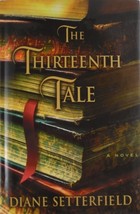 The Thirteenth Tale by Diane Setterfield - £17.84 GBP