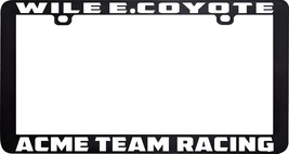 Wile E Coyote Acme Team Racing Funny Humor License Plate Frame - £10.35 GBP