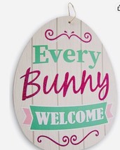 Every Bunny Welcome-Hanging Wood Egg Shaped Sign. Easter’s Day. Greenbrier - £13.33 GBP