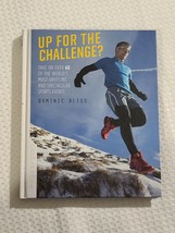 Up for the Challenge? - Dominic Bliss (2015, Hardcover) - NEW **FREE SHI... - £4.71 GBP