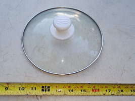 24JJ39 GLASS SAUCEPAN LID, 8-1/4&quot; DIAMETER, FOR PAN WITH 8-3/8&quot; ID AND L... - £5.30 GBP