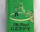 The Great Geppy William Pene du Bois - $29.99