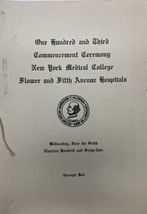 One Hundred And Thirty Third New York Medical College Commencement Program - £24.81 GBP