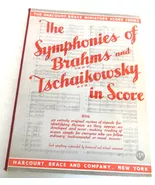 The Symphonies of Brahms (I-IV) and Tschaikowsky (IV-VI) In Score - $20.00