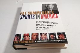 Pat Summerall&#39;s Sports in America: 32 Celebrated Sports Personalities Talk About - £2.31 GBP