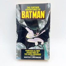The Further Adventures of Batman (1989) Paperback  - Martin Greenberg - £8.11 GBP