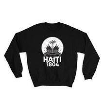 Haiti 1804 Coat of Arms : Gift Sweatshirt Haitian Pride Independence National Sy - £23.14 GBP