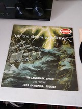 Landmark Choir Herb Rawlings Till The Storm Passes By (LP, 1966) VG/VG OH Gospel - £3.61 GBP