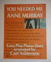 You Needed Me Anne Murray Randy Goodrum Sheet Music 1978 Easy Play Piano Duet - £15.49 GBP