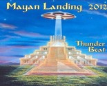 Mayan Landing 2012 [Audio CD] - $12.99