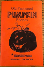 Book Old Fashioned Pumpkin Recipes Cookbook - £4.79 GBP