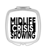 Midlife Crisis Showing : Gift Compact Mirror Age Funny Friend 40Th 50Th ... - $237.48 MXN
