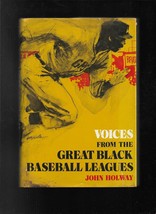 Voices From The Great Black Baseball Leagues by John Holway (1975, Hardcover) - £11.92 GBP