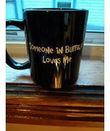 Someone In Buffalo Loves Me Coffee Tea Mug By Liquid Logic - £6.65 GBP