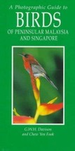 A Photographic Guide to Birds of Peninsular Malaysia and Singapore - £11.74 GBP