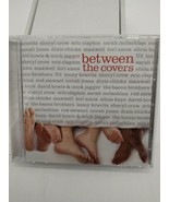 Between The Covers - Music CD - Various -  2006-09-12 - Sony Legacy  - £1.91 GBP