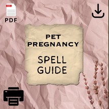 Encourage A Pet Pregnancy - Spell - How To Guide - Diy - Téléchargement - Pdf 1 - £5.47 GBP