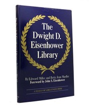 Edward Miller, Betty Jean Mueller The Dwight D. Eisenhower Library 1st Edition - £36.92 GBP