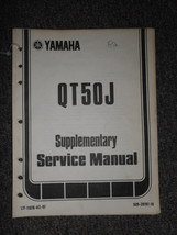 1982 Yamaha QT50J Service Repair Shop Supplementary Manual OEM FACTORY - $38.84