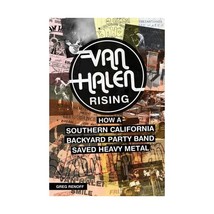 Van Halen Rising: How a Southern California Backyard Party Band Saved Heavy Meta - £18.35 GBP