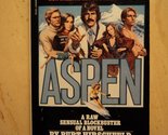 Aspen [Mass Market Paperback] Hirschfeld, Burt - $2.93