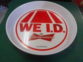 Great Collectible &quot;Rare&quot; BEER TRAY Plastic BUDWEISER &quot;WE I.D.&quot; - £13.87 GBP