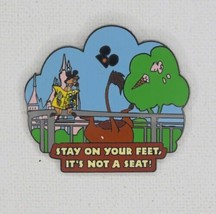 new DISNEY Wild About Safety Stay On Your Feet It&#39;s Not A Seat PIN Magic Kingdom - £13.15 GBP