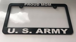 PROUD MOM US ARMY License Plate Frame NEW - £11.96 GBP