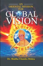 An Oriental Mission for Global Vision  - £15.19 GBP