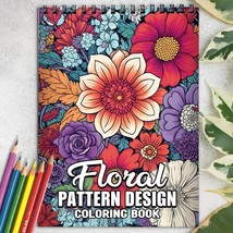 Floral Pattern Spiral-Bound Coloring Book for Adult, Easy and Stress Relief - £14.68 GBP