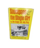 Vintage 1965 Saucepans &amp; the Single Girl Cookbook Jinx Kragen Judy Perry... - $15.48 CAD