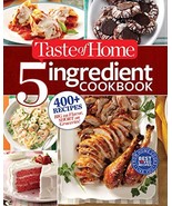 Taste of Home 5-Ingredient Cookbook: 400+ Recipes Big on Flavor, Short o... - £13.79 GBP