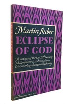 Martin Buber Eclipse Of God 1st Edition 1st Printing - £44.29 GBP