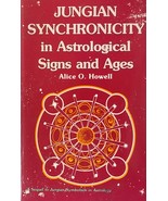 Jungian Synchronicity in Astrological Signs and Ages, Alice O. Howell, P... - $328.37 MXN