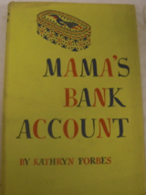Mama’s bank Account: written by Kathryn Forbes, C. 1943, Special Edition publish - £59.95 GBP