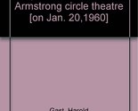 Full disclosure,: As presented on the Armstrong circle theatre [on Jan. ... - $11.75