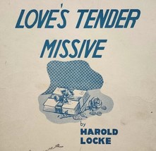 1946 Love&#39;s Tender Missive Sheet Music Theodore Presser Harold Locke - £16.25 GBP