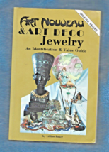 1981 Art Nouveau &amp; Art Deco Jewelry PB-Lillian Baker-176 pages - £7.59 GBP