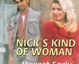 Nick&#39;s Kind of Woman (Harlequin SuperRomance #724) by Margot Early / 1996 - $1.13