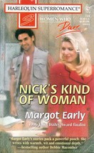 Nick&#39;s Kind of Woman (Harlequin SuperRomance #724) by Margot Early / 1996 - £0.88 GBP