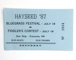Vintage Ticket Stub 1987 Hayseed Bluegrass Festival Fiddler Contest Franconia NH - £7.99 GBP