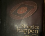 Miracles Happen - $35.00