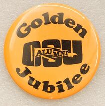 Vintage Pinback Button Golden Jubilee OSU Alumni Reunion Oregon Beavers - $14.84