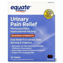 Equate Maximum Strength Urinary Pain Relief Tablets  EX8/24 99.5 mg  24 ... - £7.82 GBP