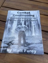 Combat Conditioning : Functional Exercises for Fitness and Combat Sports... - £29.64 GBP