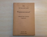 1985 The 36th Annual Commencement - California State University, Long Beach - $19.95