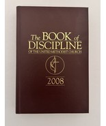 The Book Of Discipline Of The United Methodist Church 2008 Hardcover 857... - $14.73