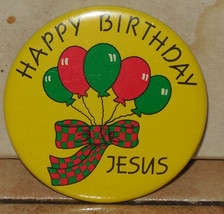 Happy Birthday Jesus Pinback Button - £3.79 GBP