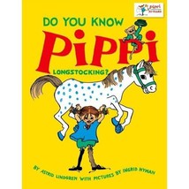 Do You Know Pippi Longstocking? Astrid Lindgren - £11.17 GBP